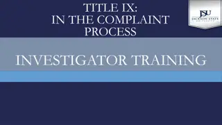 Title IX Complaint Process Investigator Training Overview