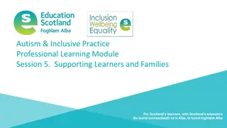 Supporting Learners and Families: Autism Inclusive Practice Professional Learning Module