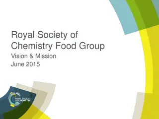 Royal Society of Chemistry Food Group Vision & Mission Summary