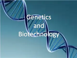 Exploring Genetics and Biotechnology Concepts