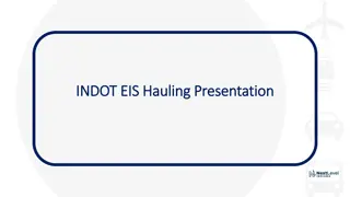 INDOT EIS Hauling Best Practices Presentation