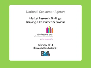 Insights on Banking and Consumer Behavior Research - National Consumer Agency