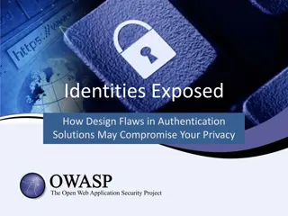 Uncovering Flaws in Authentication Solutions: A Privacy Concern