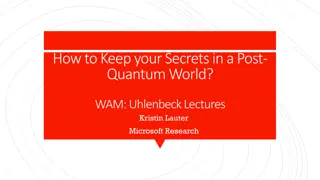 Post-Quantum Cryptography: Safeguarding Secrets in the Digital Age