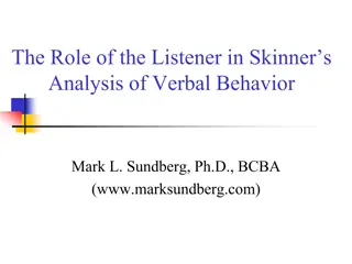 The Role of the Listener in Verbal Behavior Analysis