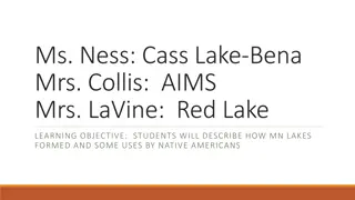 Exploring Minnesota Lakes: Formation and Native American Uses