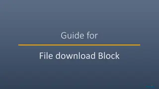 Guide for File Download Block Creation