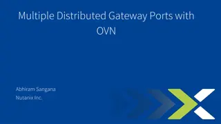 Advanced Networking with Multiple Distributed Gateway Ports in OVN