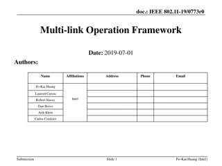 IEEE 802.11-19/0773r0 Multi-link Operation Framework Summary