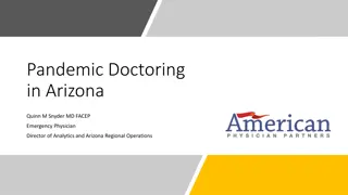 Pandemic Challenges in Arizona: Insights from Dr. Quinn M. Snyder