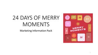 24 Days of Merry Moments Campaign: Engage, Win, and Give Back this December!