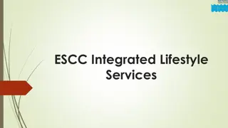 ESCC Integrated Lifestyle Services Overview and Procurement Process