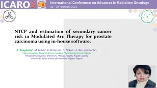 NTCP and Secondary Cancer Risk in Modulated Arc Therapy for Prostate Carcinoma