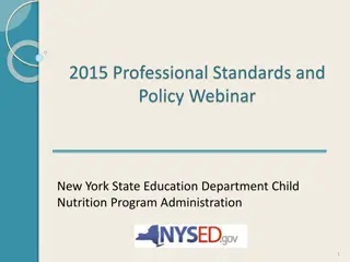 Professional Standards and Policy in Nutrition Program Administration