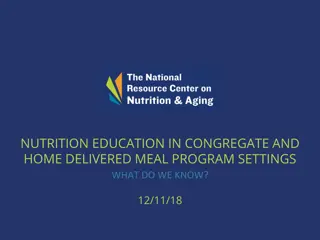 Nutrition Education in Congregate and Home Delivered Meal Programs