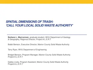 Spatial Dimensions of Trash