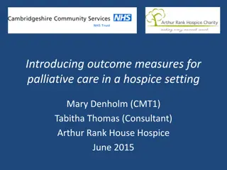 Outcome Measures in Palliative Care: Introducing IPOS Questionnaire