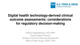 Digital Health Technology-Derived Clinical Outcome Assessments