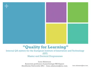 Quality Assurance and Learning Enhancement Model for EIT Master and Doctoral Programmes