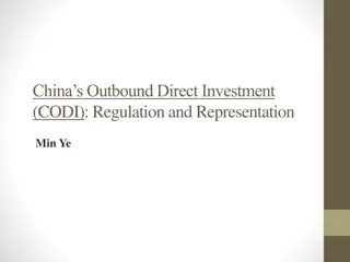 Chinese Outbound Direct Investment (CODI) Regulation and Representation