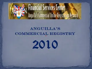 Commercial Registry Recent Developments and Anguilla Finance Overview