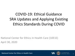 Ethical Guidelines and Updates for COVID-19 Health Care Ethics Standards