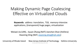 Making Dynamic Page Coalescing Effective on Virtualized Clouds