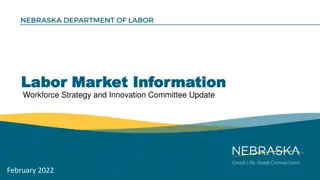 Labor Market Overview in Omaha MSA - February 2022 Update