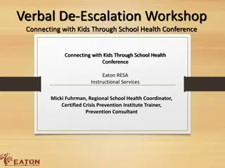 Verbal De-Escalation Techniques for Connecting with Kids at School Health Conference