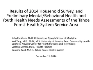 2014 Household Survey & Health Needs Assessment in Tahoe Forest Health System Service Area