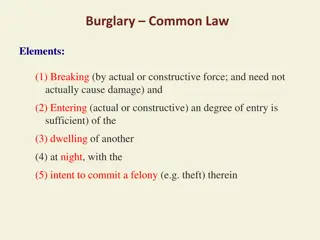 Burglary and Arson Laws: Common Law vs. Modern Rules