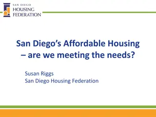 Affordable Housing in San Diego: Meeting the Needs?