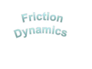 Friction Dynamics in Physics