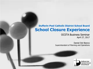 Challenges and Strategies in Managing School Closures: A Case Study of Dufferin-Peel Catholic District School Board