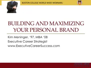 Building and Maximizing Your Personal Brand: Key Strategies for Career Success