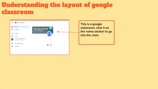 The Layout of Google Classroom: A Visual Guide