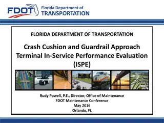 In-Service Performance Evaluation of Crash Cushions and Guardrail Approach Terminals