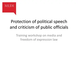 Protection of Political Speech and Criticism: Ensuring Freedom of Expression for Public Officials