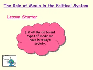 The Role of Media in the UK Political System