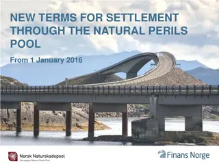 New Terms for Settlement through the Natural Perils Pool