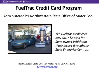 Northwestern State Office of Motor Pool FuelTrac Credit Card Program