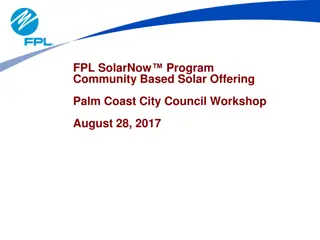 FPL SolarNow Community-Based Solar Offering Program Overview