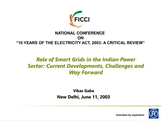 Role of Smart Grids in Indian Power Sector: Challenges and Future