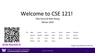 Welcome to CSE 121 Winter 2024: Meet the Instructors and TAs!