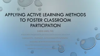 Enhancing Classroom Participation Through Active Learning Techniques