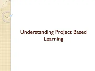 Exploring Project-Based Learning: Key Characteristics and Assessment