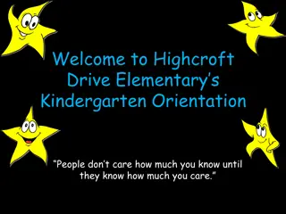 Kindergarten Orientation at Highcroft Drive Elementary