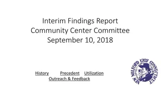 Interim Findings Report on New Milford Community Center Committee