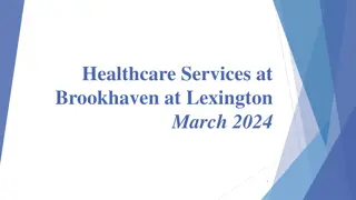 Comprehensive Healthcare Services at Brookhaven at Lexington