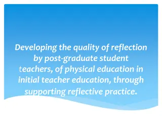 Enhancing Reflection in Physical Education Teacher Education